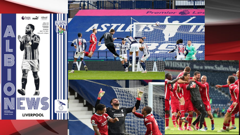 16/5/2021: Παρανοϊκό «διπλό» στο Hawthorns με ήρωα Alisson